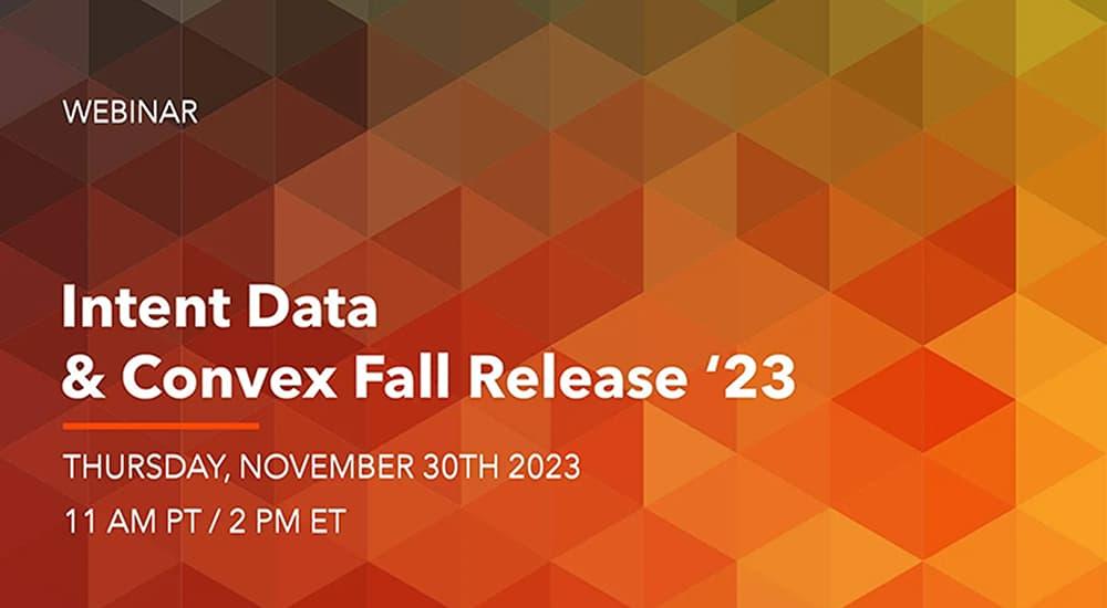 AI-Powered Intent Data & Fall Release '23 Webinar